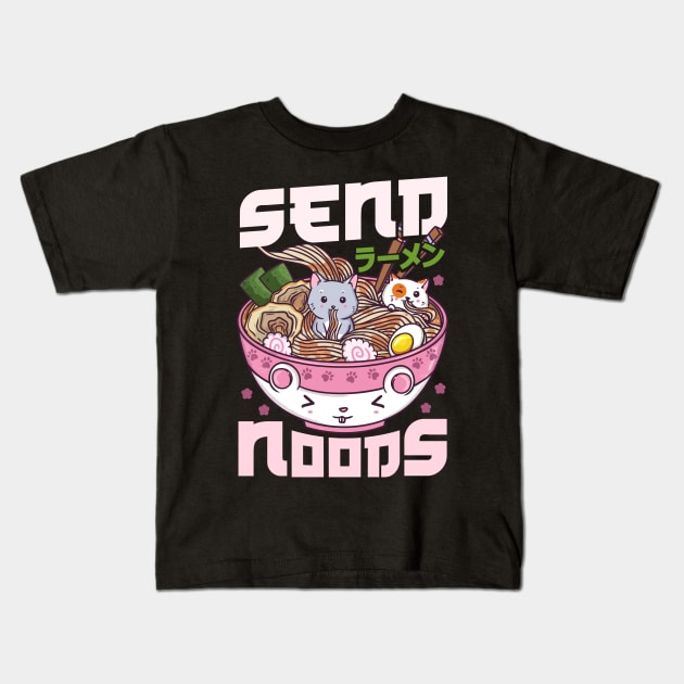 Send Noods - Japanese Neko Ramen Cat T-Shirt Kids T-Shirt by biNutz